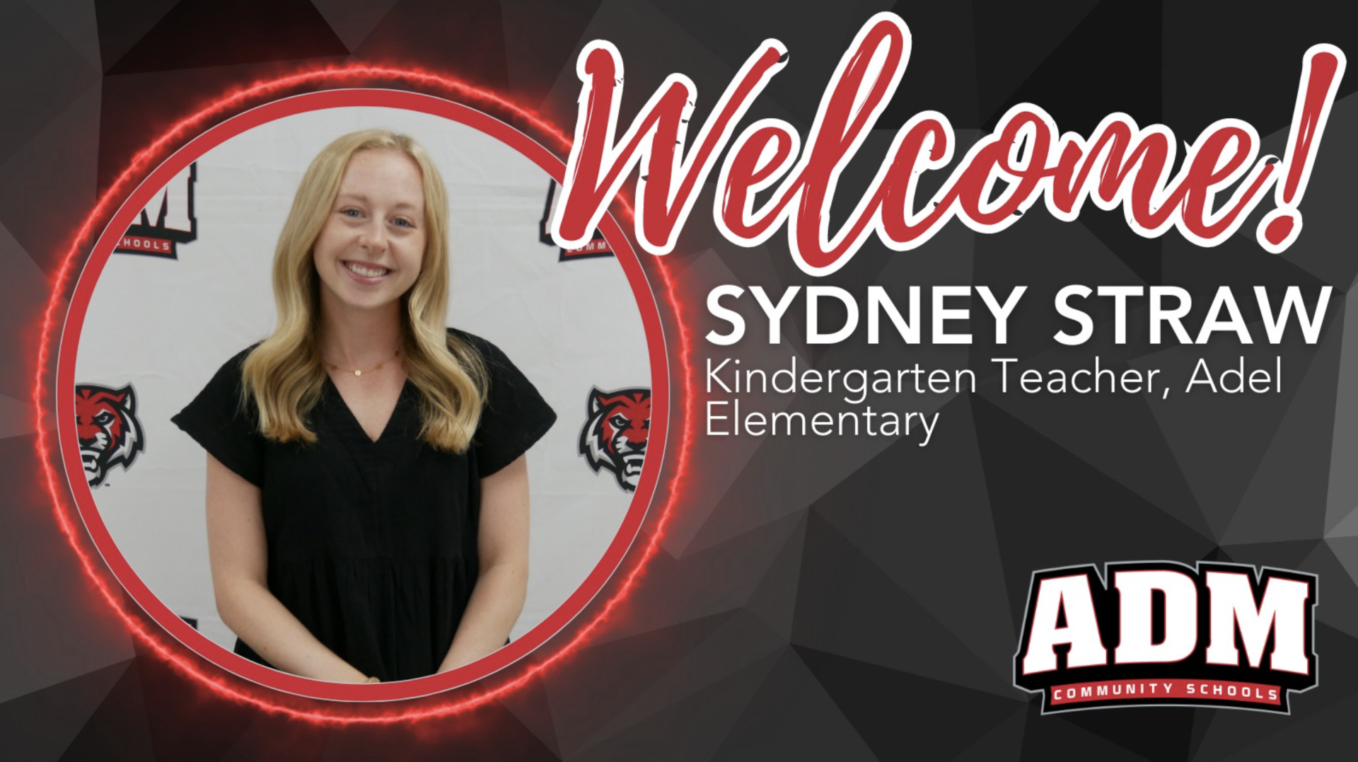 Welcome Sydney Straw - ADM Community School District